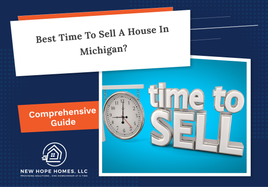 How to identify the best time to sell a house in Michigan?