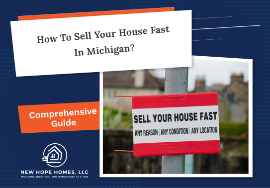 How to sell your house fast in Michigan?